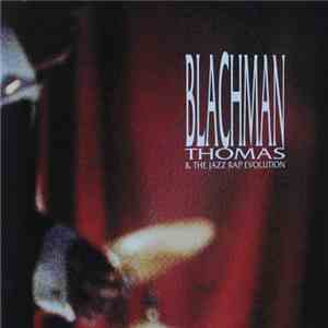 Blachman Thomas & The Jazz Rap Evolution - Keep It Simple download flac