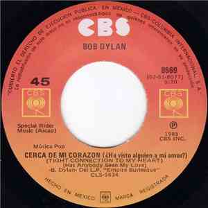 Bob Dylan - Cerca De Mi Corazon = ¿Ha Visto Alguien A Mi Amor? download flac