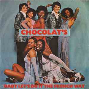 Chocolat's - Baby Let's Do It The French Way download flac