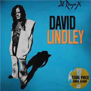 David Lindley - El Rayo-X download flac
