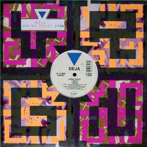 Deja - Going Crazy download flac