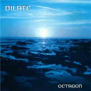 Dilate - Octagon download flac