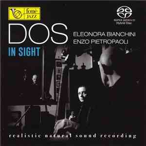 Eleonora Bianchini, Enzo Pietropaoli - Dos - In Sight download flac