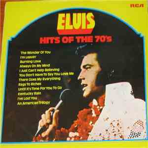 Elvis - Hits Of The 70's download flac