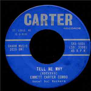 Emmett Carter Combo - Tell Me Why download flac