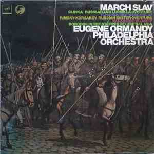 Eugene Ormandy, Philadelphia Orchestra - March Slav download flac