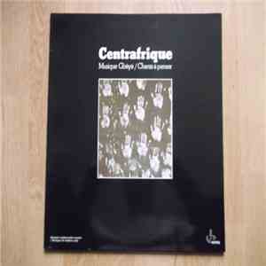 Gbáyá - Empire Centrafricain - Musique Gbáyá / Chants À Penser download flac