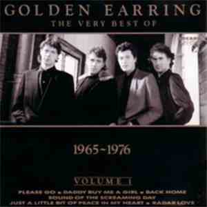 Golden Earrings - The Very Best Of 1965 - 1976 - Volume 1 download flac