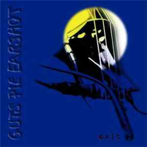 Guts Pie Earshot - Exit download flac