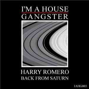 Harry Romero - Back From Saturn download flac
