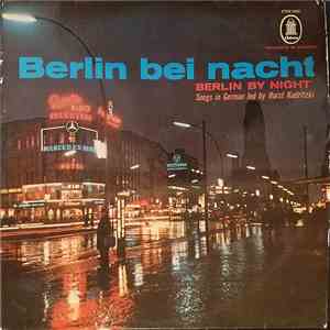 Horst Kudritzki - Berlin Bei Nacht (Berlin By Night) download flac