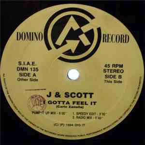 J & Scott - I Gotta Feel It download flac