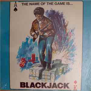 Jack Ashford / Robert White - The Name Of The Game Is...Blackjack download flac