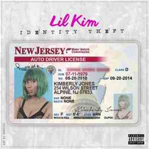 Lil' Kim - Identity Theft download flac