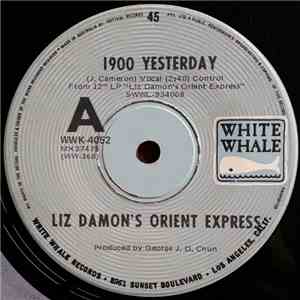 Liz Damon's Orient Express - 1900 Yesterday download flac