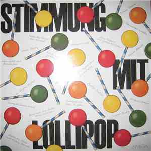 Lollipop  - Stimmung Mit Lollipop download flac