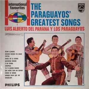 Luis Alberto del Parana y Los Paraguayos - The Paraguayos' Greatest Songs download flac