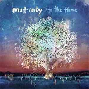Matt Corby - Into The Flame download flac