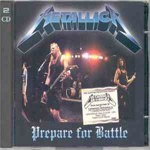 Metallica - Prepare For Battle FLAC album