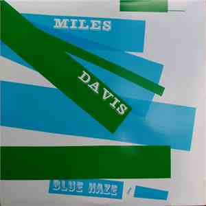 Miles Davis - Blue Haze download flac