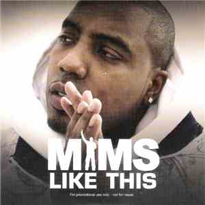 Mims - Like This download flac