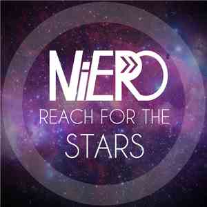 NiERO - Reach For The Stars download flac