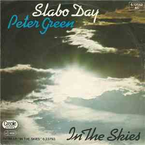 Peter Green  - Slabo Day / In The Skies download flac