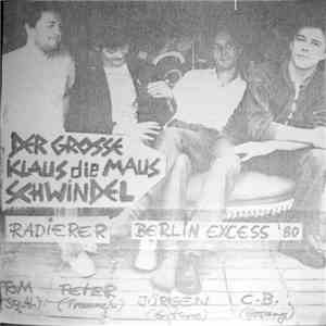 Radierer - Der Grosse Klaus Die Maus Schwindel - Berlin Excess '80 download flac