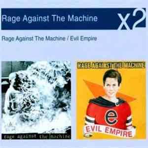 Rage Against The Machine - Rage Against The Machine / Evil Empire download flac