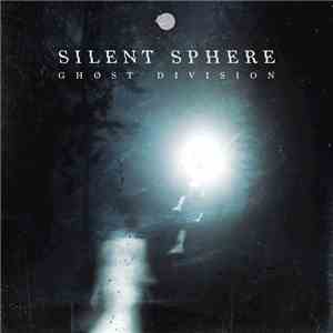 Silent Sphere - Ghost Division download flac