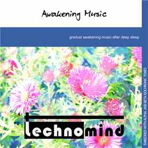 technomind - Awakening Music download flac