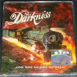 The Darkness - One Way Ticket To Hell..And Back download flac