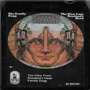 The Family Dogg - The View From Rowland's Head download flac