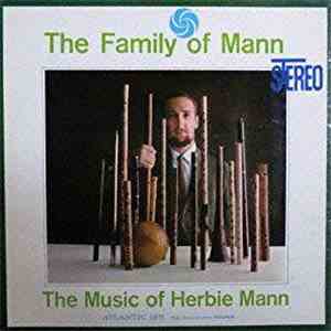 The Family Of Mann - The Music Of Herbie Mann download flac