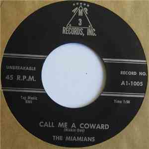 The Miamians - Call Me A Coward download flac