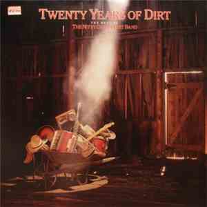 The Nitty Gritty Dirt Band - Twenty Years Of Dirt - The Best Of The Nitty Gritty Dirt Band download flac