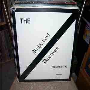 The Ridgeland Dutchmen - Present To You Volume II download flac