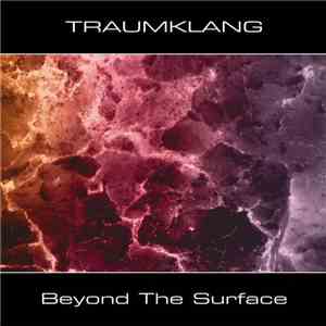 Traumklang - Beyond The Surface download flac