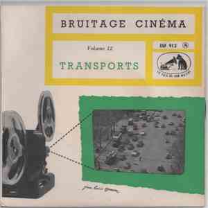 Various - Bruitage Cinéma Volume 12 : Transports download flac