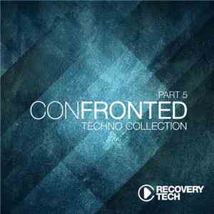 Various - Confronted Part 5 download flac