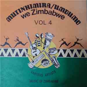 Various - Mutinhimira / Umdumo – We Zimbabwe Vol. 4 download flac