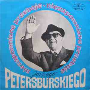 Various - Niezapomniane Przeboje Jerzego Petersburskiego download flac