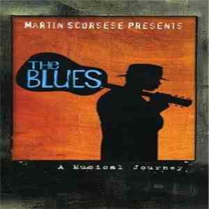 Various - The Blues - Martin Scorsese Presents - A Musical Journey FLAC album