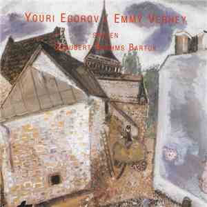 Youri Egorov / Emmy Verhey - Schubert Brahms Bartók download flac