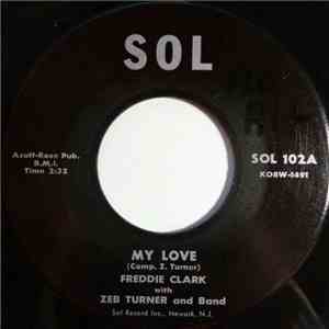 Zeb Turner And Freddie Clark - My Love / In The Pines download flac