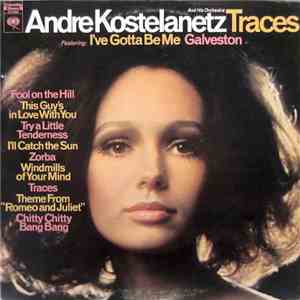 Andre Kostelanetz And His Orchestra - Traces download flac