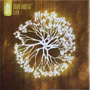 Andy Hunter° - Life download flac