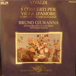 Antonio Vivaldi, Bruno Giuranna, Staatskapelle Dresden, Vittorio Negri - 8 Concerti Per Viola D'Amore, Complete - Gesamtaufnahme download flac