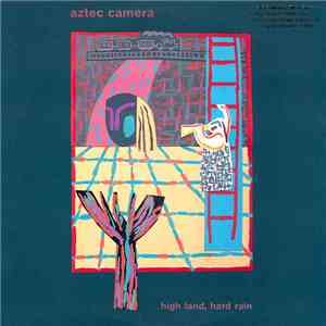 Aztec Camera - High Land, Hard Rain download flac