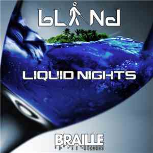 bLiNd - Liquid Nights download flac